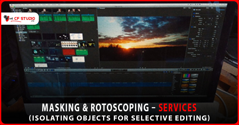 Masking & Rotoscoping