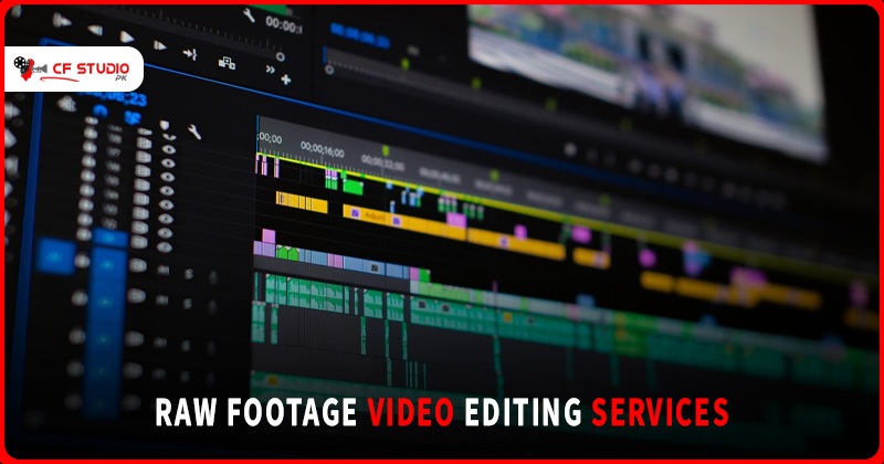 Raw Footage Editing