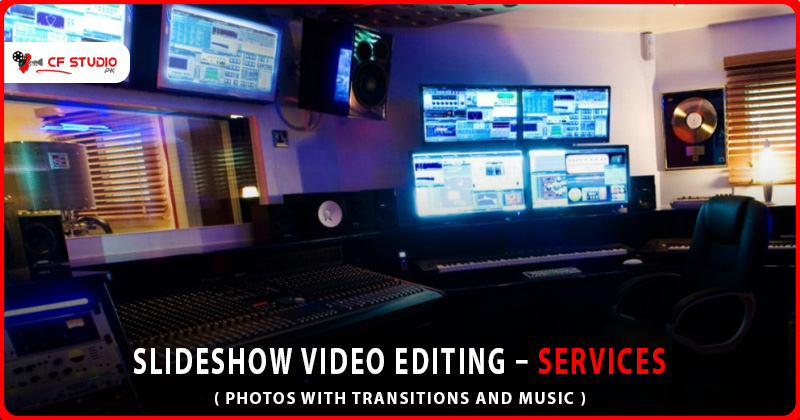 Slideshow Video Editing