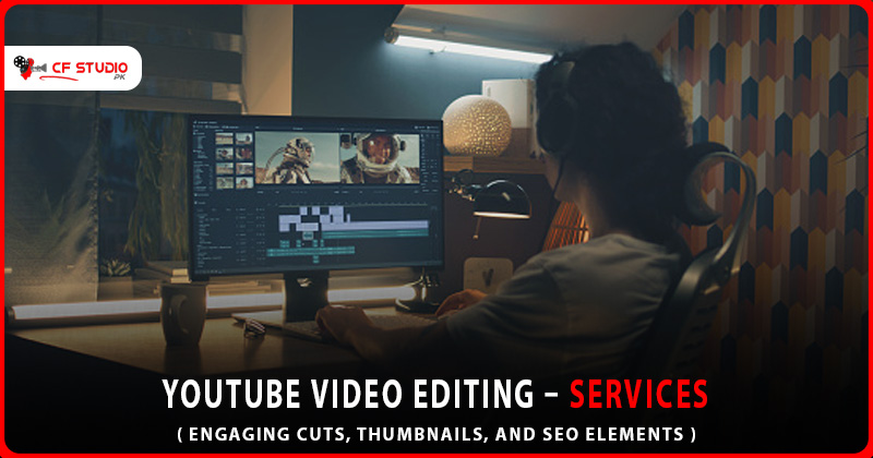 YouTube Video Editing
